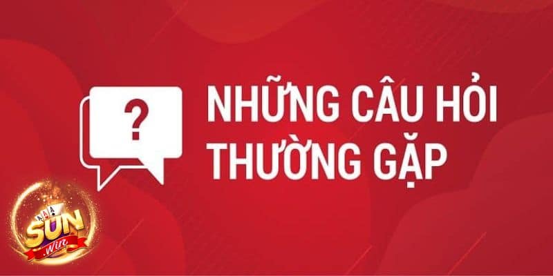 các câu hỏi thường gặp khi rút tiền sunwin