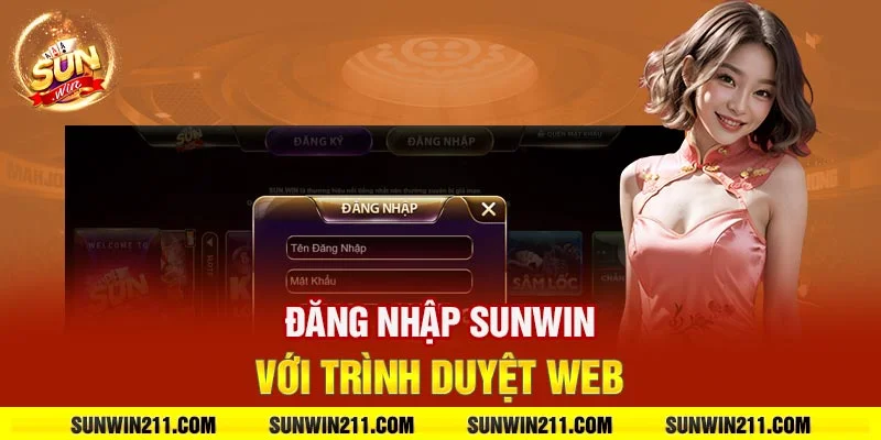 Đăng nhập sunwin với trình duyệt web