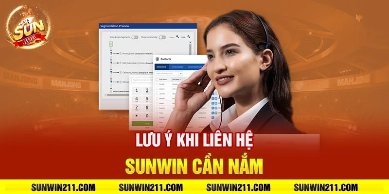 Lưu ý khi liên hệ sunwin cần nắm